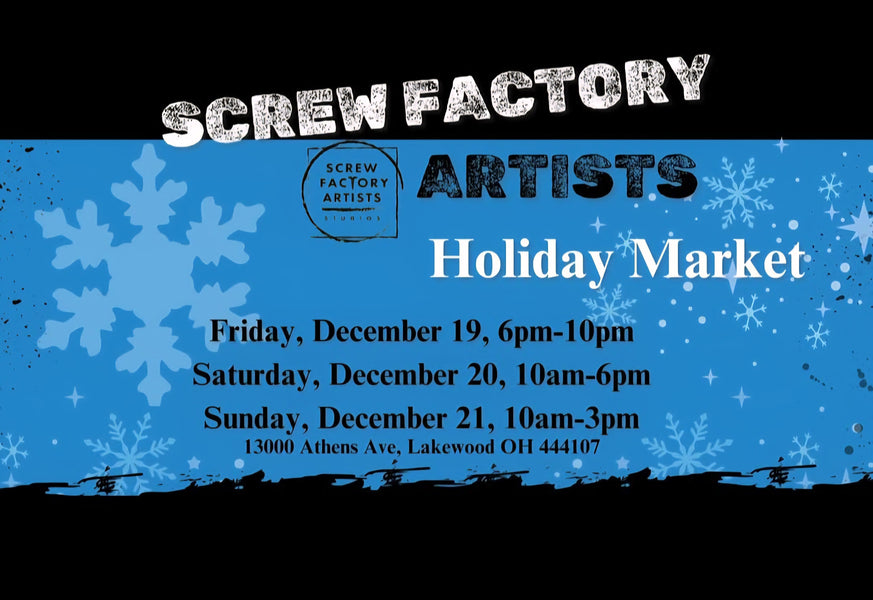 Screw Factory Artists Holiday Market 2025